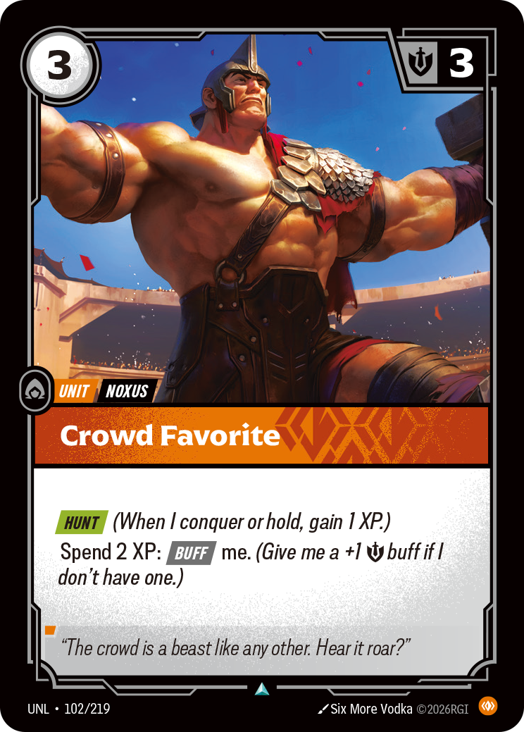 Crowd Favorite UNL-102 Riftbound card