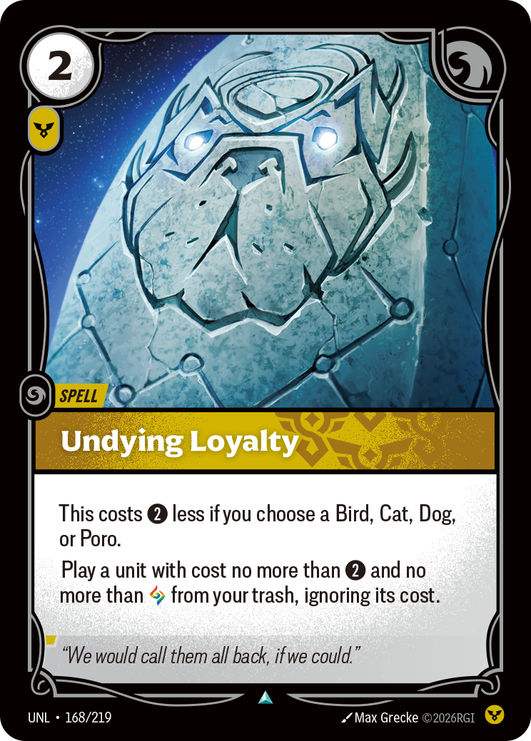 Undying Loyalty UNL-168 Riftbound card