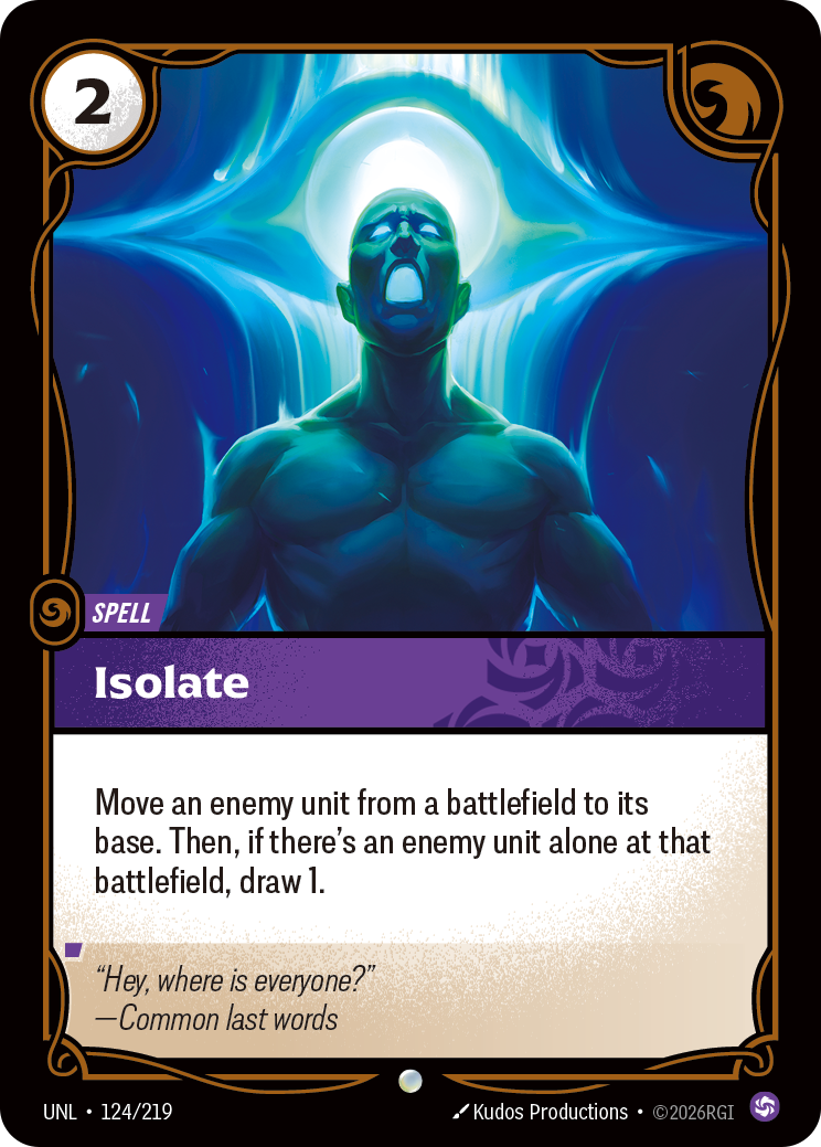 Isolate UNL-124 Riftbound card