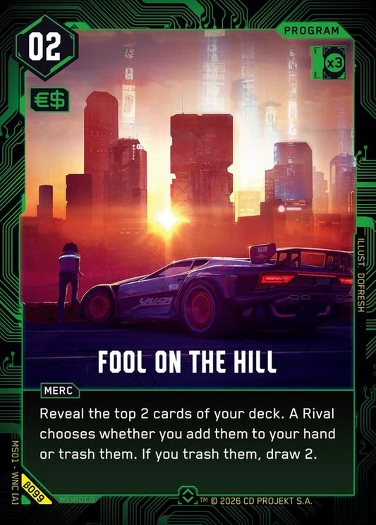 Fool on the Hill — Welcome to Night City Beta β099