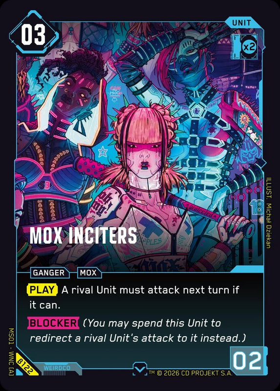 Mox Inciters — Welcome to Night City Beta β122