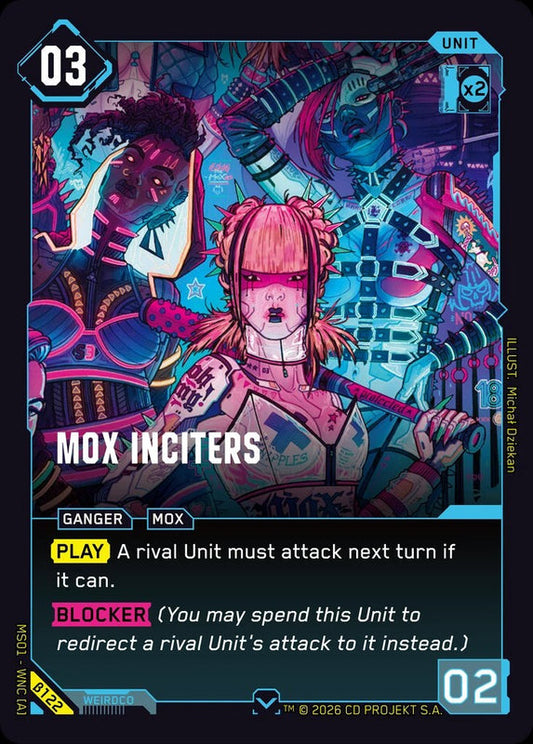 Mox Inciters — Welcome to Night City Beta β122